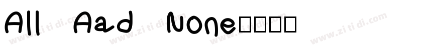 All Aad None字体转换